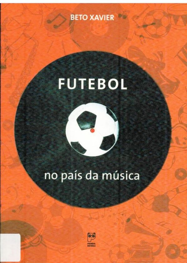 Futebol no país da música - 797 XAV